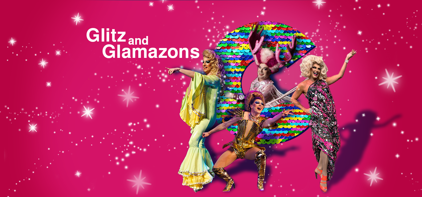 Glitz and Glamazons